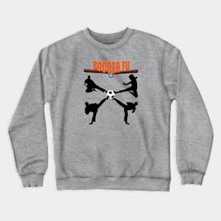 Soccer Fu Crewneck Sweatshirt